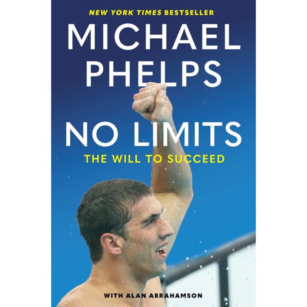 No Limits: The Will to Succeed -- Michael Phelps